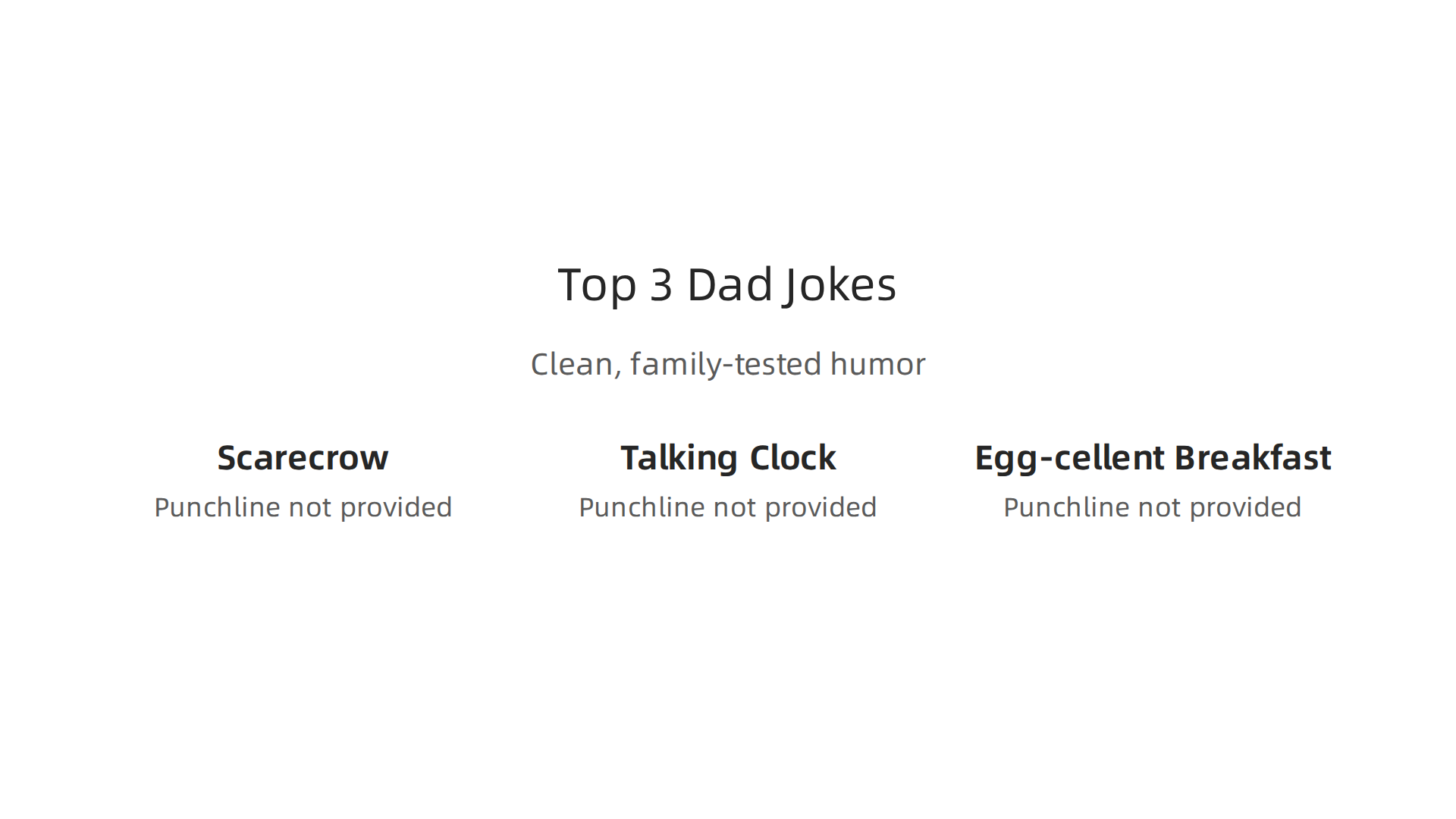 A fun infographic highlighting three examples of classic dad jokes from the article: The Scarecrow, The Talking Clock, and The Egg-cellent Breakfast.